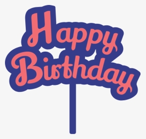 Happy Birthday Sticker Design, HD Png Download, Transparent PNG
