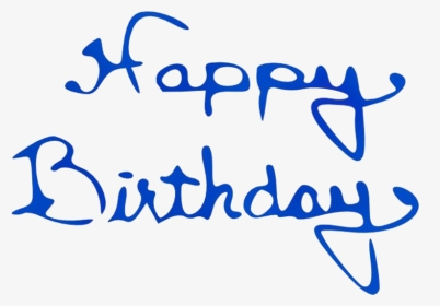 Transparent Happy Birthday Text Png For Free - Calligraphy, Png Download, Transparent PNG