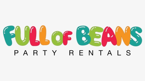 Full Of Beans Party Rentals, HD Png Download, Transparent PNG