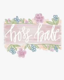 Every Woman Has A Little Boss Babe In Her - Cake Decorating, HD Png Download, Transparent PNG