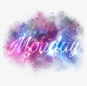 #monday #galaxy #tumblr #instagram #insta #aesthetic - Graphic Design, HD Png Download, Transparent PNG