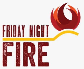 Friday Night Fire Church Logo Design - Church Friday Night Fire, HD Png Download, Transparent PNG