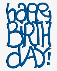 Happy Birthday Text, HD Png Download, Transparent PNG