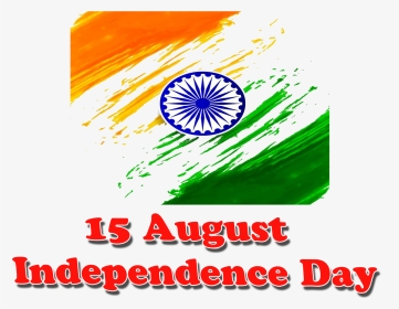 15 August Independence Day Png Transparent Image - Independence Day, Png Download, Transparent PNG