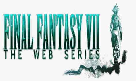 1374536470 Final Fantasy Vii Web Series Logo - Graphic Design, HD Png Download, Transparent PNG