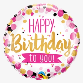 Foil Balloon Happy Birthday To You, HD Png Download, Transparent PNG