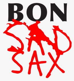 Bon Sad Sax, HD Png Download, Transparent PNG
