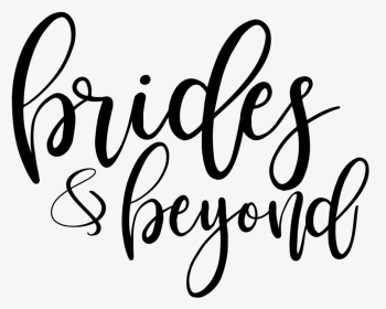 Brides & Beyond, HD Png Download, Transparent PNG