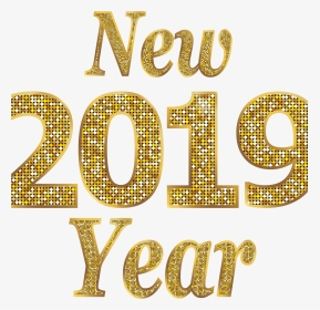 Gold Transparent Happy New Year 2019 Png Clipart , - New Year Png 2019, Png Download, Transparent PNG