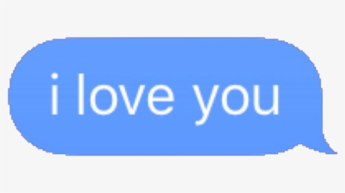 #iloveyou #love #ily #you #iphone #message #text #textmessage - Okay Boomer Text Gif Transparent, HD Png Download, Transparent PNG
