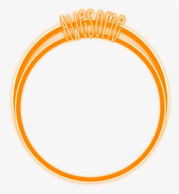 #freetoedit #neon #round #circle #orange #awesome #glow - Circle, HD Png Download, Transparent PNG