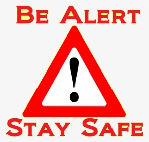 Alert Stay Safe, HD Png Download, Transparent PNG