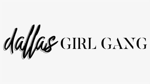 Dallas Girl Gang Logo Black - Calligraphy, HD Png Download, Transparent PNG