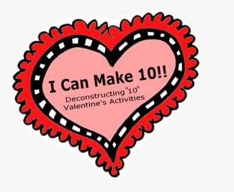 Valentines Math Freebie Decomposing 10 Preschool Powol - Heart, HD Png Download, Transparent PNG