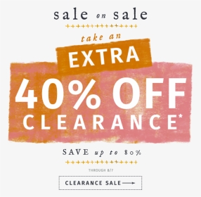 Take An Extra 40% Off Clearance, Save Up To 80% Through - Poster, HD Png Download, Transparent PNG