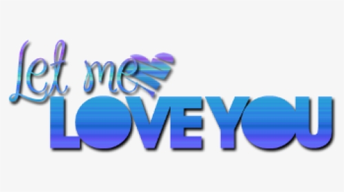 #let Me Love You - Electric Blue, HD Png Download, Transparent PNG