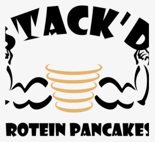 Stack D Protein Pancakes - Pancake, HD Png Download, Transparent PNG