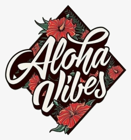 #aloha #alohavibes #tumblr #sticker #summer #beach - Chinese Hibiscus, HD Png Download, Transparent PNG