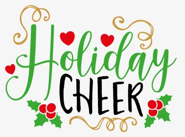 Holiday Cheer Clipart, HD Png Download, Transparent PNG
