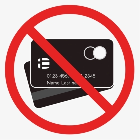 No Credit Card - No Credit Card Png, Transparent Png, Transparent PNG