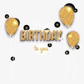 #happybirthday #birthday #balloons #golden #black #commemoration - Illustration, HD Png Download, Transparent PNG