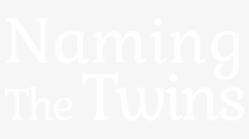 Naming The Twins - Calligraphy, HD Png Download, Transparent PNG