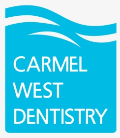 Carmel West Dentistry - Poster, HD Png Download, Transparent PNG