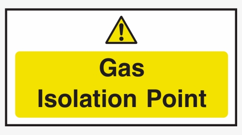 Gas Isolation Point Sign   Title Gas Isolation Point - Sign, HD Png Download, Transparent PNG