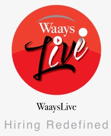Waays Live, HD Png Download, Transparent PNG