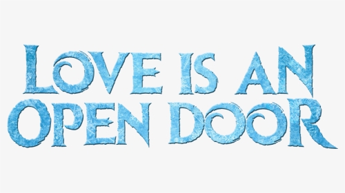 Love Is An Open Door - Electric Blue, HD Png Download, Transparent PNG