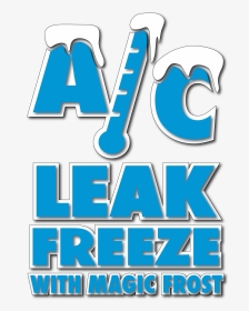 Ac Leak Freeze, HD Png Download, Transparent PNG