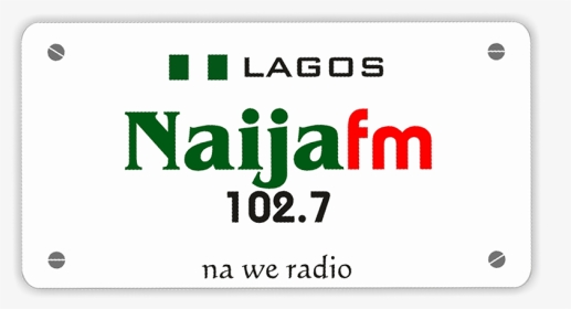 Naija Fm Logo - Sign, HD Png Download, Transparent PNG