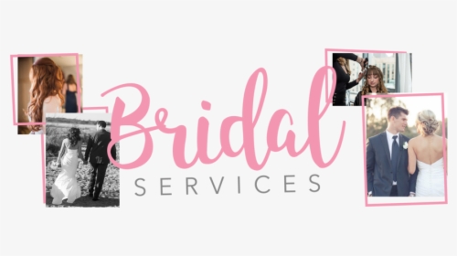 Bridal Services - Graphic Design, HD Png Download, Transparent PNG