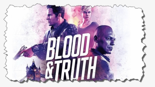 Blood And Truth Poster, HD Png Download, Transparent PNG