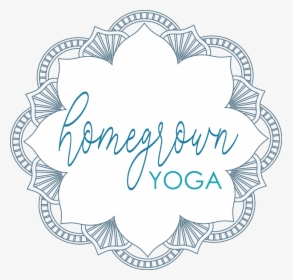 Homegrown Yoga Bellefontaine Ohio - Label, HD Png Download, Transparent PNG