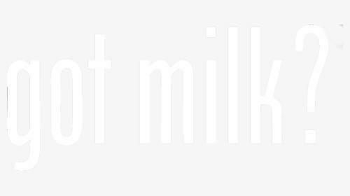 Got Milk Png - Got Milk Logo Png, Transparent Png, Transparent PNG