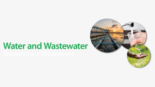 Water And Wastewater Operations And Management - Graphic Design, HD Png Download, Transparent PNG