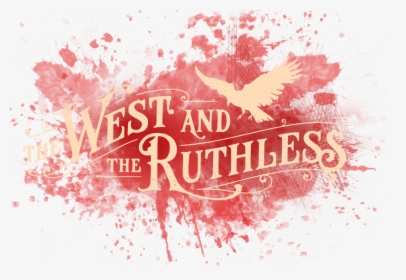 West And The Ruthless Blood Logo - Graphic Design, HD Png Download, Transparent PNG