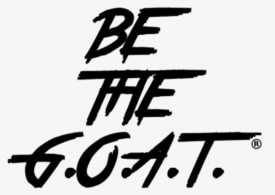 New Be The Goat Iso Copy 2 - Goat Text, HD Png Download, Transparent PNG