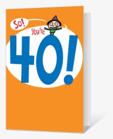 40th Birthday Printable - Greeting Card, HD Png Download, Transparent PNG