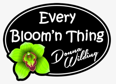 Every Bloom N Thing - Every Bloom'n Thing Flower Shop Gift Shop And Delivery, HD Png Download, Transparent PNG
