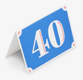 Birthday-40 V - Traffic Sign, HD Png Download, Transparent PNG