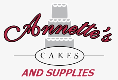 Annette S Cakes And Cake Decorating Supplies - Calligraphy, HD Png Download, Transparent PNG