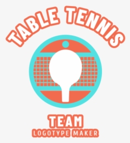 Table Tennis Logo Maker For A Table Tennis Equipment - Circle, HD Png Download, Transparent PNG