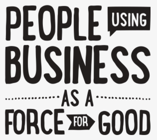 4989, 4989, Bcorp Good, Bcorp Good , 91359, Https - People Using Business As A Force For Good, HD Png Download, Transparent PNG