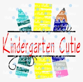 Kindergarten Cutie Printable Back To School, HD Png Download, Transparent PNG