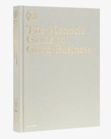 Monocle Guide To Good Business Book - Ivory, HD Png Download, Transparent PNG