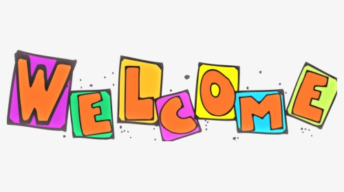 Welcome Clipart Png Transparent Png , Png Download - Clip Art Welcome, Png Download, Transparent PNG