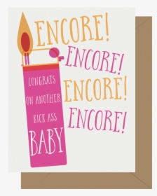 Encore Encore New Baby Letterpress Greeting Card - Greeting Card, HD Png Download, Transparent PNG