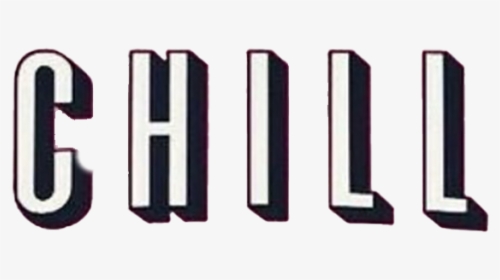 Chill Png Picture - Graphics, Transparent Png, Transparent PNG